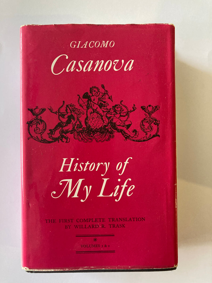 GIACOMO CASANOVA History of my Life Golden Bowl Books. ABN