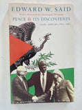 Peace and its Discontents: Gaza - Jericho 1993 - 1995 
by Edward W. Said