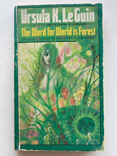 The Word for World is Forest by Ursula K Le Guin - 1976 edition