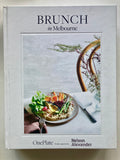 Brunch In Melbourne Cookbook