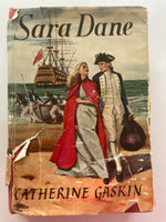 Sara Dane
Book by Catherine Gaskin