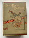 The Swiss Family Robinson
Novel by Johann David Wyss