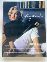 Fragments: Poems, Intimate Notes, Letters
Book by Marilyn Monroe