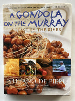 A Gondola on the Murray: A Feast by the River
De Pieri, Stefano and Sartori, Loretta