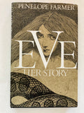 Eve: Her Story
Novel by Penelope Farmer