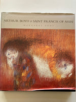 Arthur Boyd & Saint Francis of Assisi. Pastels, lithographs & tapestries 1964 – 1974 -
by [BOYD, Arthur]. PONT, Margaret