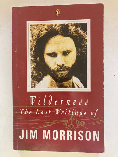 Wilderness

The Lost Writings of

JIM MORRISON