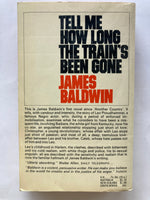 James Baldwin - Tell Me How Long The Train’s Been Gone