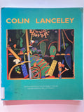 Colin Lanceley. With an Introduction by Robert Hughes and Interview by Colin Wright