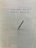 Letters to a Young Writer: Some Practical and Philosophical Advice
Book by Colum McCann