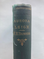 AURORA LEIGH.

BY

ELIZABETH BARRETT BROWNING.

TWENTY-FIRST EDITION.

LONDON: SMITH, ELDER, & CO., 1888