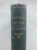 AURORA LEIGH.

BY

ELIZABETH BARRETT BROWNING.

TWENTY-FIRST EDITION.

LONDON: SMITH, ELDER, & CO., 1888