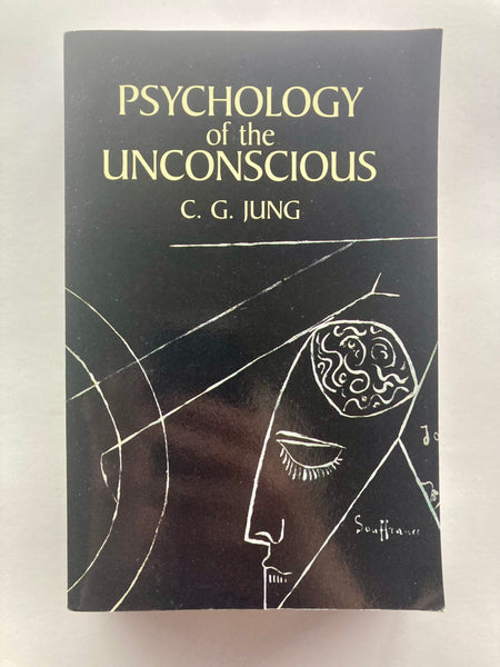 Psychology of the Unconscious
Book by Carl Jung