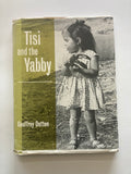 Tisi And The Yabby By Geoffrey Dutton