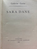 Sara Dane
Book by Catherine Gaskin